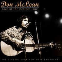 Don McLean - Live At The Bottom Line (Live 1974)